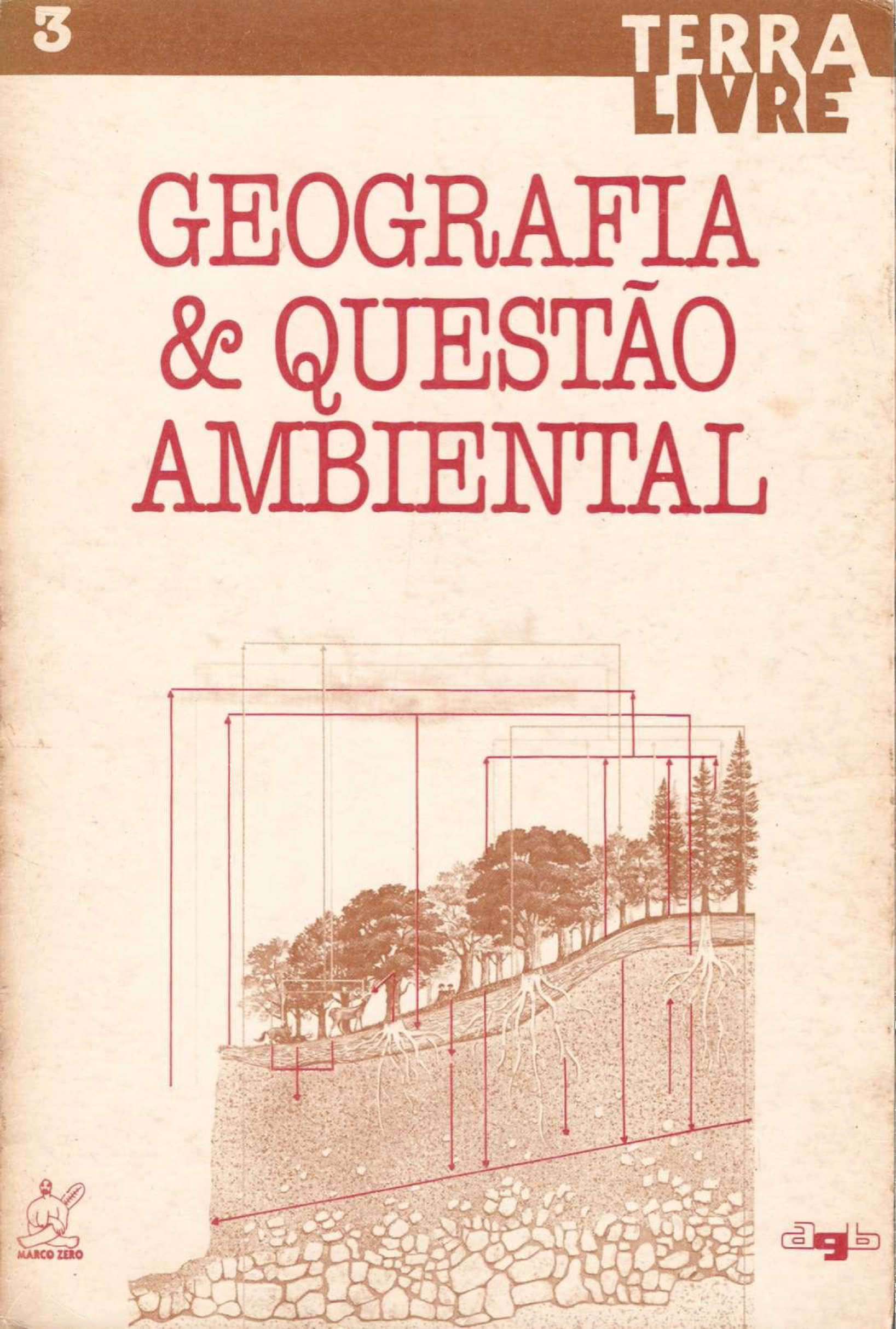 					View No. 3 (1988): GEOGRAFIA E QUESTÃO AMBIENTAL
				