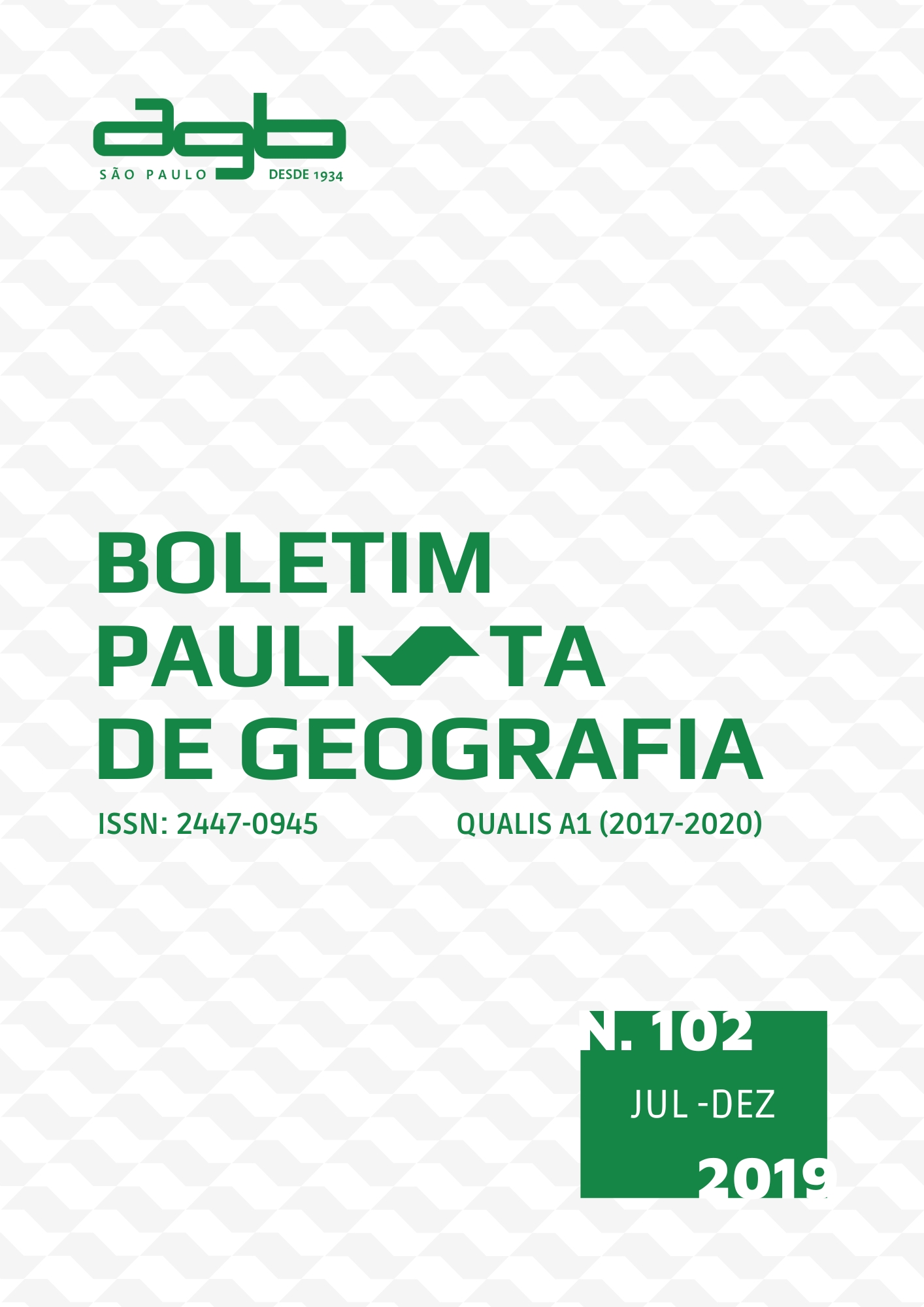 					Visualizar v. 1 n. 102 (2019): Boletim Paulista de Geografia
				