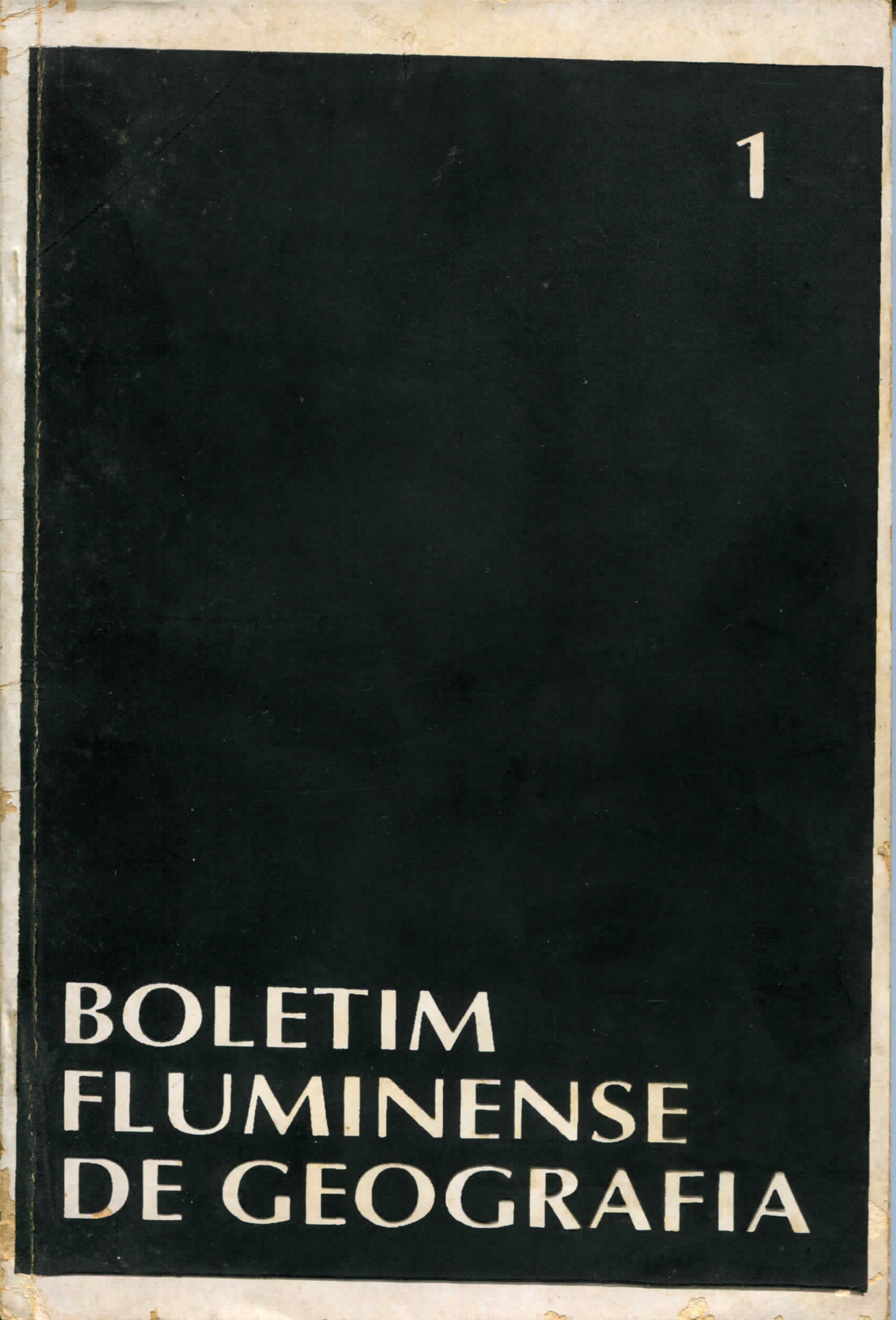 					View Vol. 1 No. 1 (1993): BOLETIM FLUMINENSE DE GEOGRAFIA
				